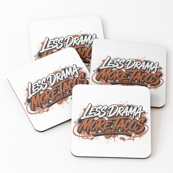 Item preview, Less Drama More Tacos Funny designed and sold by EchoWear-10M.