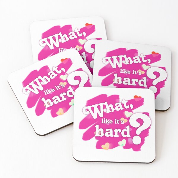 Item preview, What, like it’s hard? designed and sold by moinbridda.