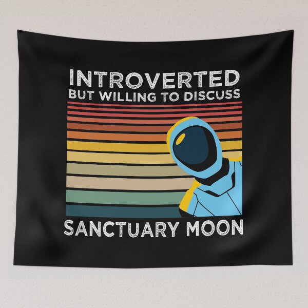 Item preview, Introverted But Willing to Discuss Sanctuary Moon designed and sold by jutulen.