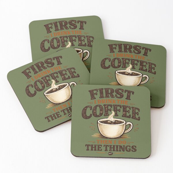 Item preview, First I Drink The Coffee Then I Do The Things Funny Retro Coffee Lover Vintage Caffeine designed and sold by piketo.
