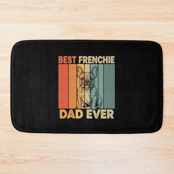 Item preview, Best Frenchie Dad Ever French Bulldog Dog Owner  designed and sold by PopStars1993.