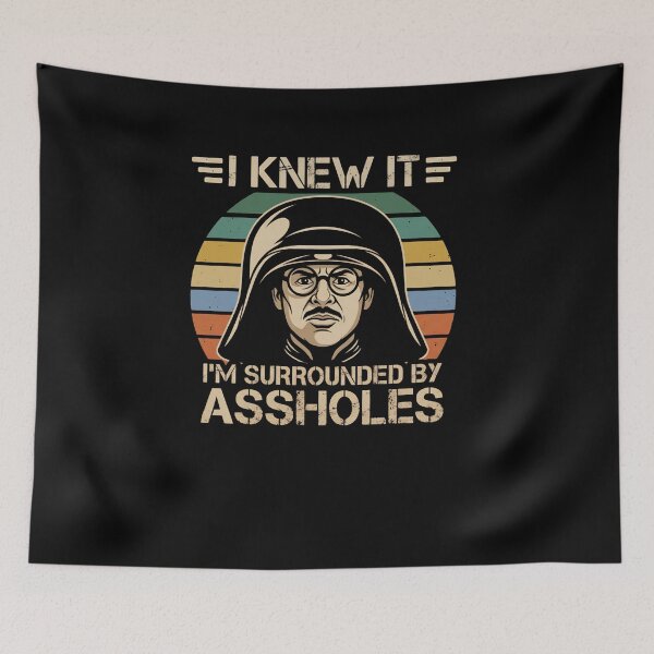Item preview, I Knew It I'm Surrounded by Assholes Vintage Parody designed and sold by Souck12.