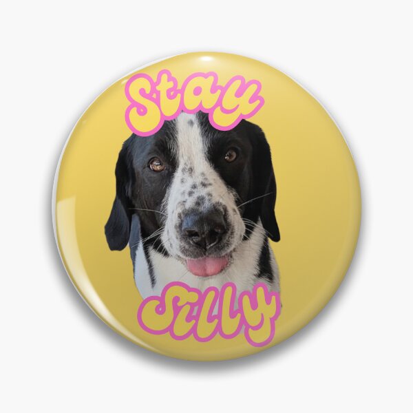 Item preview, Stay Silly Dog designed and sold by LastOpe.