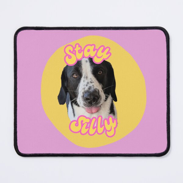 Item preview, Stay Silly Dog designed and sold by LastOpe.