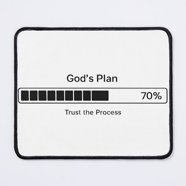Item preview, God's Plan Loading Trust The Process designed and sold by Abide & Thread.