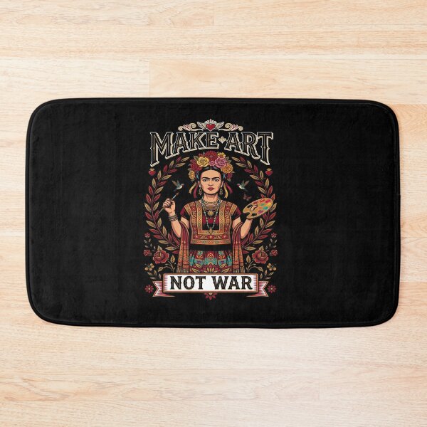 Item preview,  Make Art Not War Frida Kahlo   designed and sold by TeeARTHY.