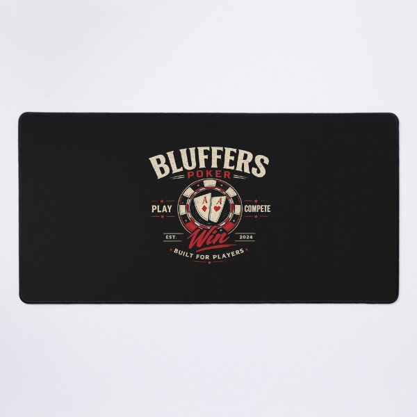 Item preview,  Bluffer Poker, Built for Players. -July  designed and sold by GhostDawgs.
