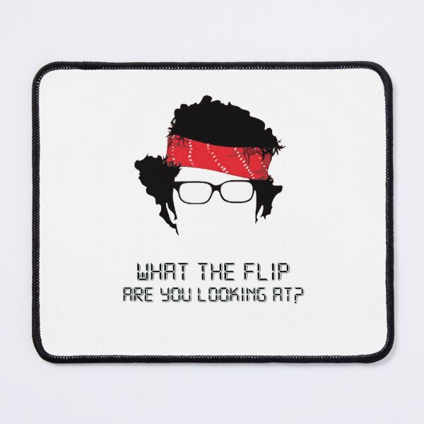 Item preview, What the flip are you looking at? designed and sold by popsessiveart.