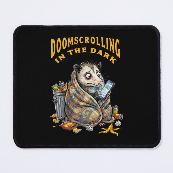 Item preview, Doomscrolling In The Dark Funny Possum Meme designed and sold by TeeARTHY.