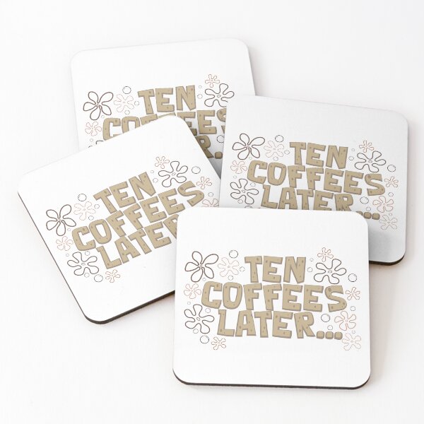 Item preview, ten coffees later designed and sold by  StudioAlunsina.