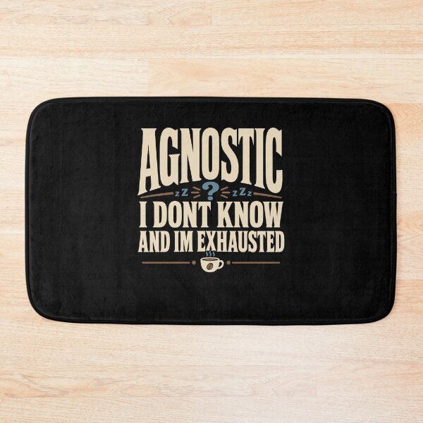 Item preview, Agnostic But Tired Funny Agnostic Gift designed and sold by AndreasMei.