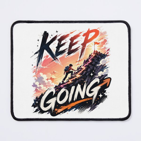 Item preview, keep going quote designed and sold by SMARTKIT DESIGNAGENCY.