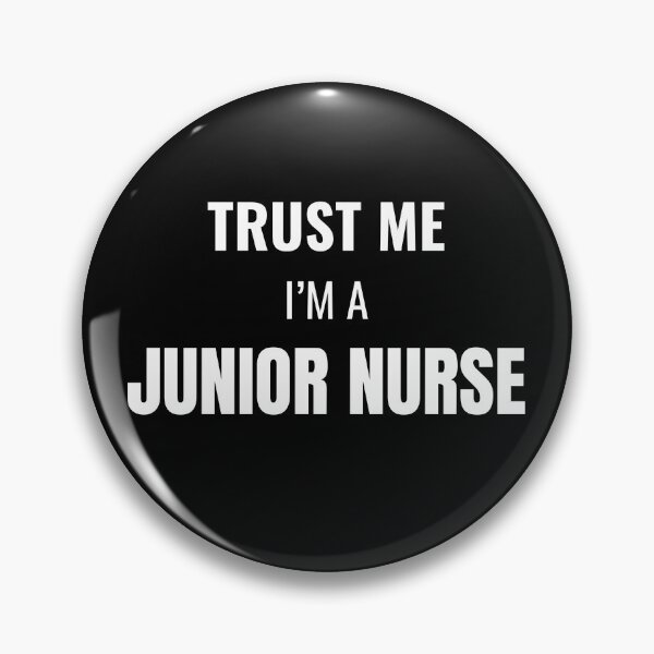 Item preview, Trust Me I'm a Junior Nurse (White) designed and sold by ShipCrewNation.