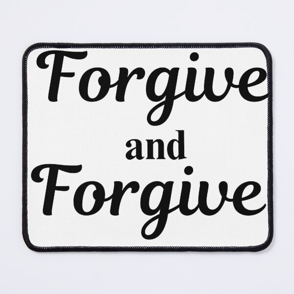 Item preview, Forgive and Forgive| Calm Mindset Quote designed and sold by LumatoneStudio.