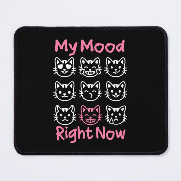 Item preview, My Mood Right Now designed and sold by RetroChunky®.