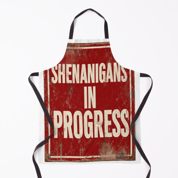 Item preview, Shenanigans in progress sign designed and sold by MendaciousMina.