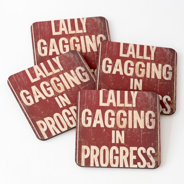 Item preview, Lally Gagging in progress sign designed and sold by MendaciousMina.