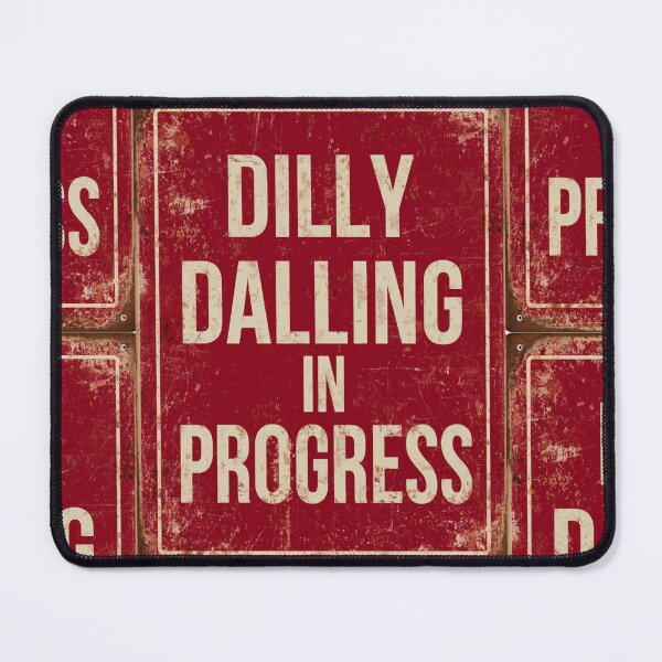 Item preview, Dillydallying in progress designed and sold by MendaciousMina.