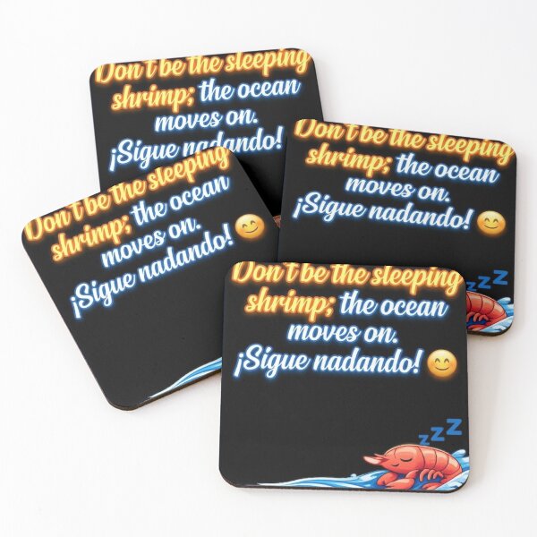 Item preview, Copy of Sleeping Shrimp Gets Carried Away Funny Proverb Design designed and sold by ViralStickShop.