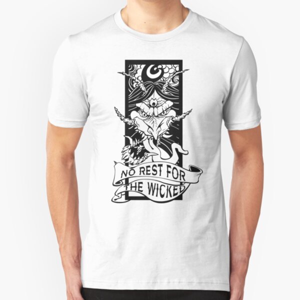 No Rest for the Wicked Slim Fit T-Shirt
