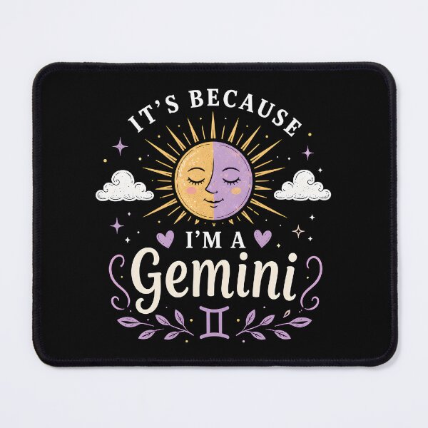 Item preview, It's Because I'm a Gemini Cute Horoscope designed and sold by Marblaes00.