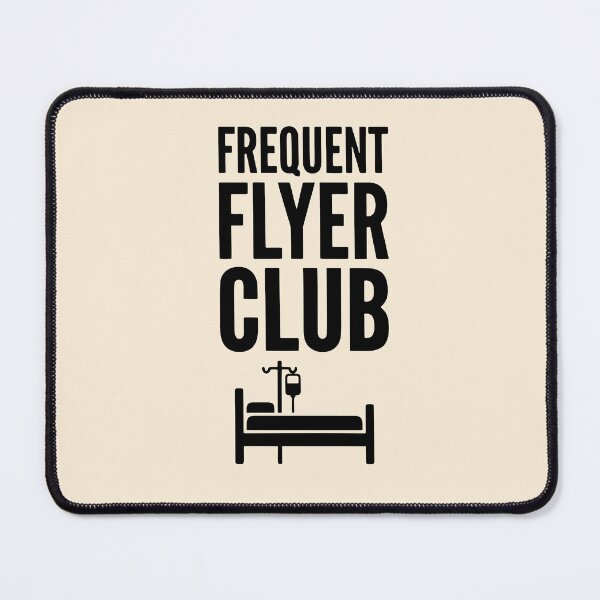 Item preview, Frequent Flyer Club ER Nurse Emergency Room Humor Gift Design designed and sold by Dantin.