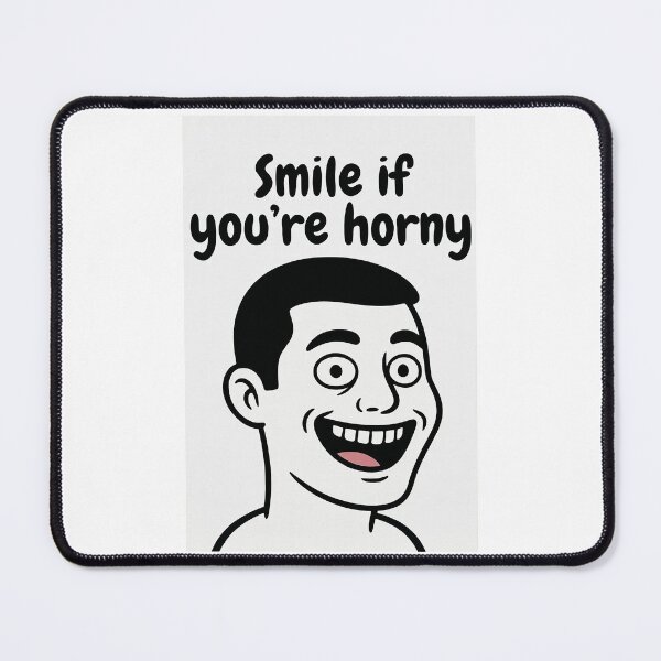 Item preview, Smile If You're Horny | Cheeky Funny Shirt designed and sold by FatCatStudios.