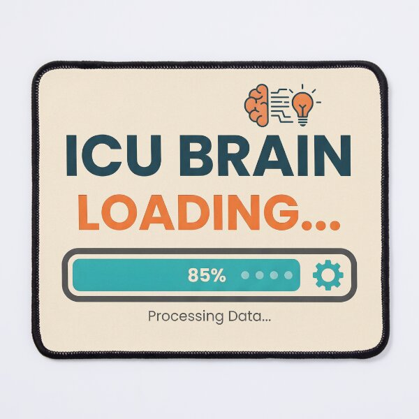 Item preview, ICU Brain Loading Funny Nurse Shift Gift Design designed and sold by Dantin.