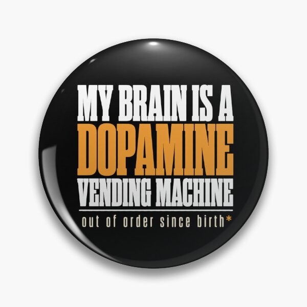 Item preview, My Brain Is a Dopamine Vending Machine ADHD Humor t-shirt designed and sold by Mosidrip.