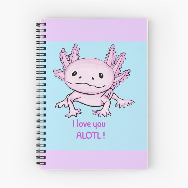 Item preview, I love you ALOTL! designed and sold by Katno66.