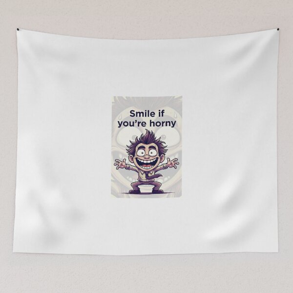 Item preview, Smile If You're Horny | Cheeky Funny Shirt designed and sold by FatCatStudios.