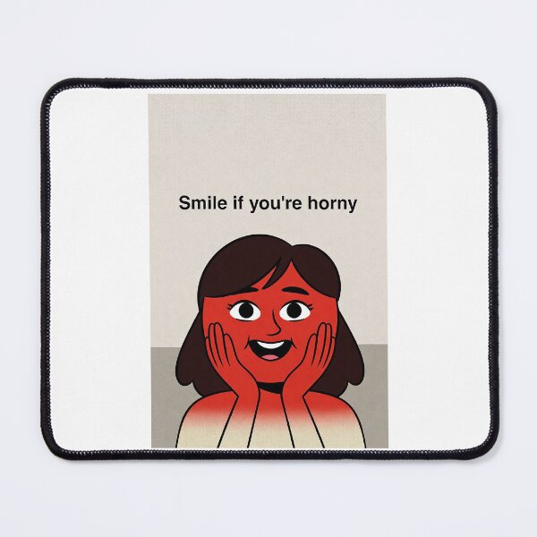 Item preview, Smile If You're Horny | Cheeky Funny Shirt designed and sold by FatCatStudios.