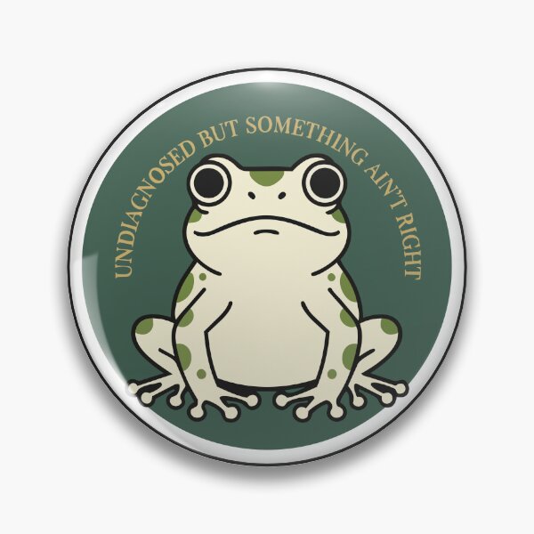 Item preview, "Undiagnosed But Something Ain't Right" Funny Frog Graphic - Relatable Neurodivergent Aesthetic - Sarcastic Mental Health Art designed and sold by BestChoiceService.