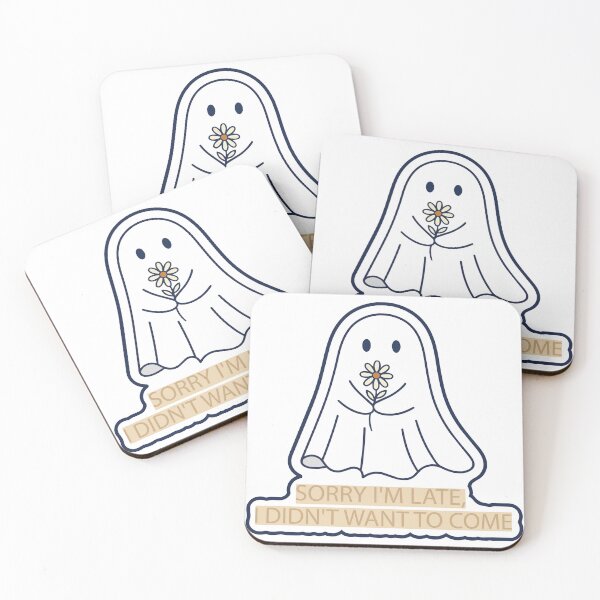 Item preview, "Sorry I'm Late, I Didn't Want To Come" Funny Ghost Graphic - Relatable Introvert Humor - Sarcastic Social Anxiety Art designed and sold by BestChoiceService.