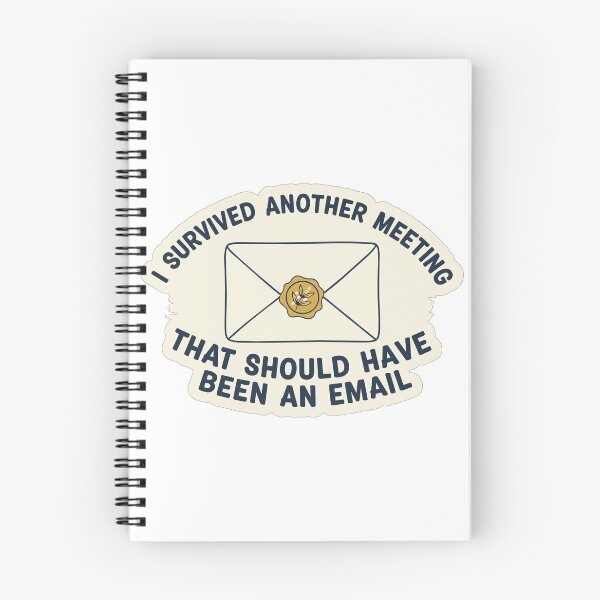 Item preview, "I Survived Another Meeting That Should Have Been An Email" Funny Office Humor Graphic - Relatable Work Life Art - Corporate Sarcasm Design  Ana Etiket: Should Have Been An Email designed and sold by BestChoiceService.