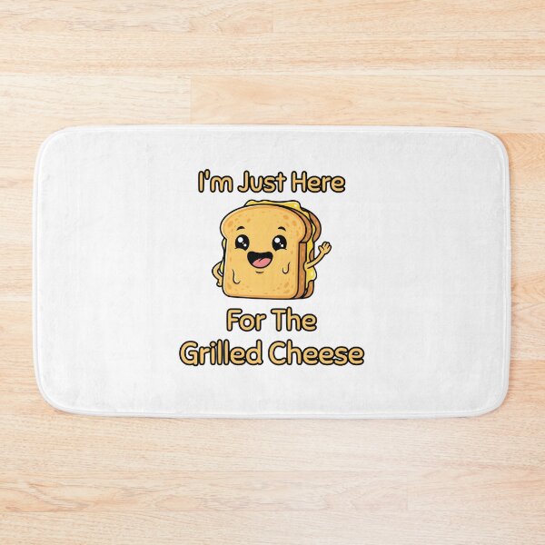 Item preview, I'm Just Here For The Grilled Cheese Food Lover designed and sold by at85productions.