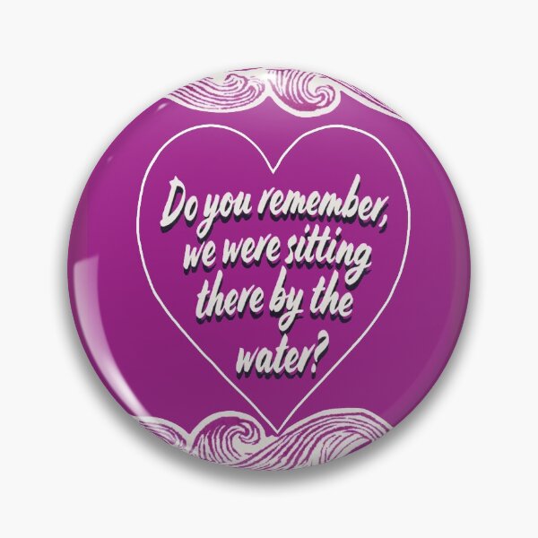 Item preview, Do you remember we were sitting there by the water designed and sold by jademariemusic.