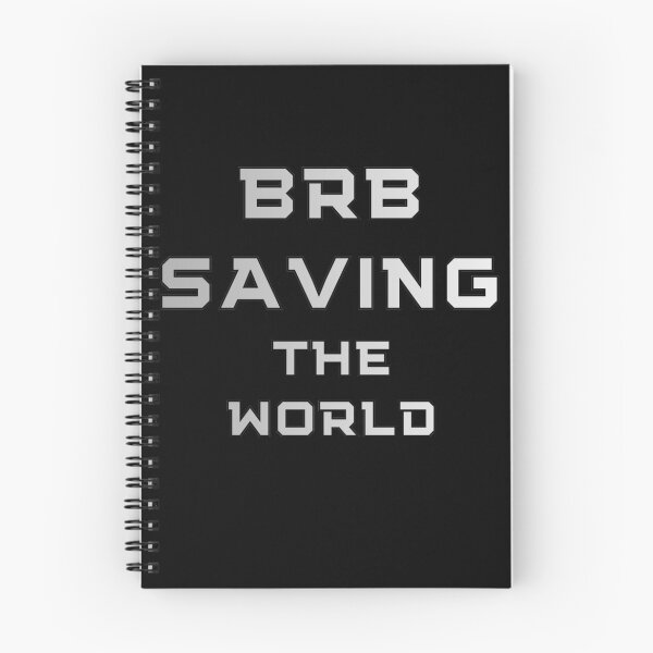 Item preview, BRB Saving the World – Funny Gamer  designed and sold by PixelRageStudio.