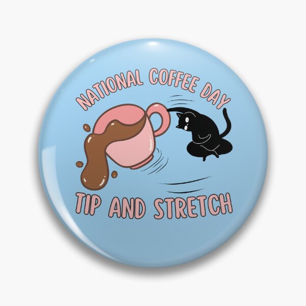 Item preview, National Coffee Day Tip and Stretch Funny Cat Coffee Design designed and sold by BritishDelights.