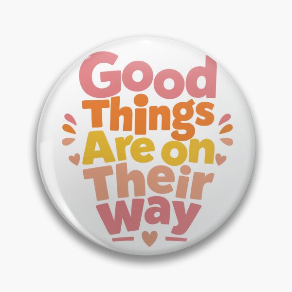 Item preview, Good Things Are On Their Way - Colorful Pastel Positive Design designed and sold by digital.stickerperso.com.