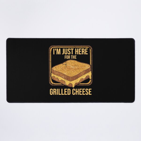 Item preview, I'm Just Here For The Grilled Cheese Comfort Food designed and sold by at85productions.