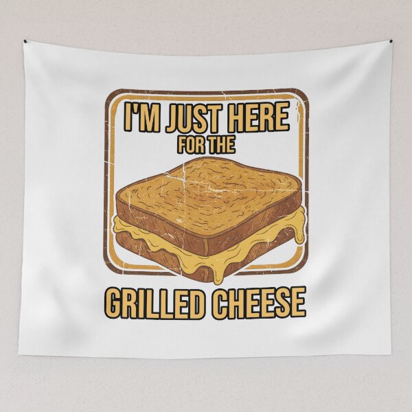 Item preview, I'm Just Here For The Grilled Cheese Comfort Food designed and sold by at85productions.
