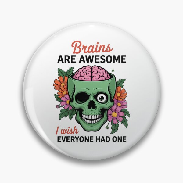 Item preview, Brains Are Awesome designed and sold by eithden.