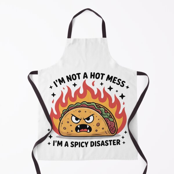 Item preview, I'm not Hot Mess I'm Spicy Disaster designed and sold by eithden.