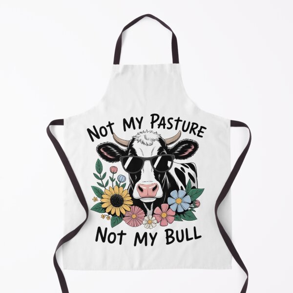 Item preview, Not My Pasture Not My Bull designed and sold by eithden.