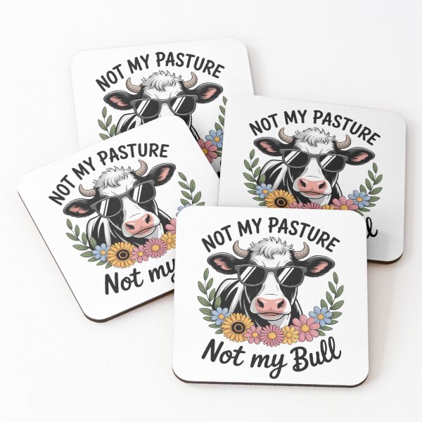 Item preview, Not My Pasture Not My Bull designed and sold by eithden.