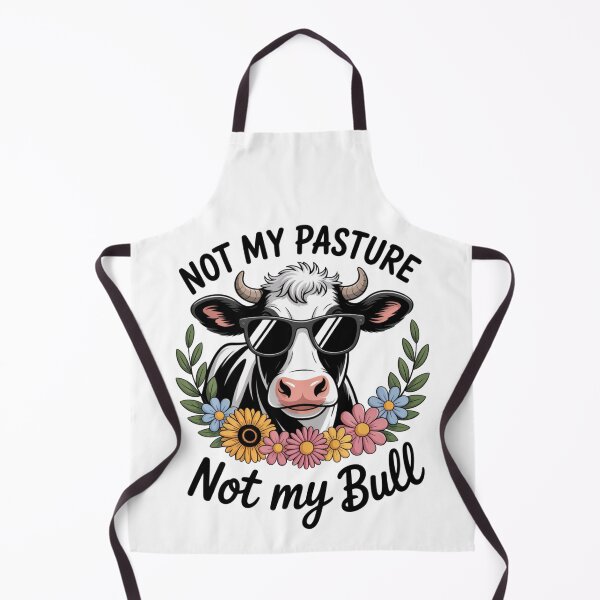 Item preview, Not My Pasture Not My Bull designed and sold by eithden.