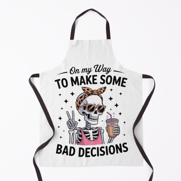 Item preview, On My Way to Make Some Bad Decisions designed and sold by eithden.