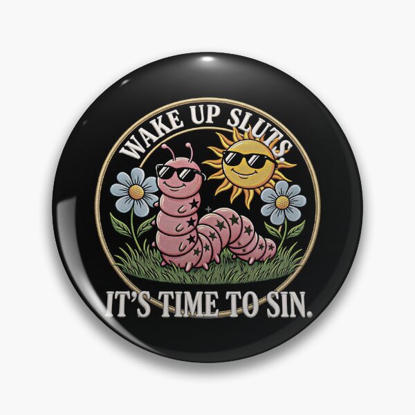 Item preview, Wake Up Sluts It's Time to Sin Funny Animal Meme  designed and sold by gear-posters.