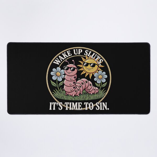 Item preview, Wake Up Sluts It's Time to Sin Funny Animal Meme  designed and sold by gear-posters.